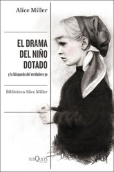 EL DRAMA DEL NIÑO DOTADO - 9788490668108